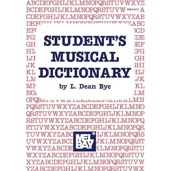 Pre-Owned Mel Bay Presents Student's Musical Dictionary (Paperback) 0871663139 9780871663139