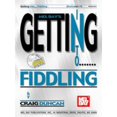 thumbnail image 1 of Pre-Owned Mel Bay's Getting Into Fiddling [With CD] (Paperback) 0786607742 9780786607747, 1 of 1