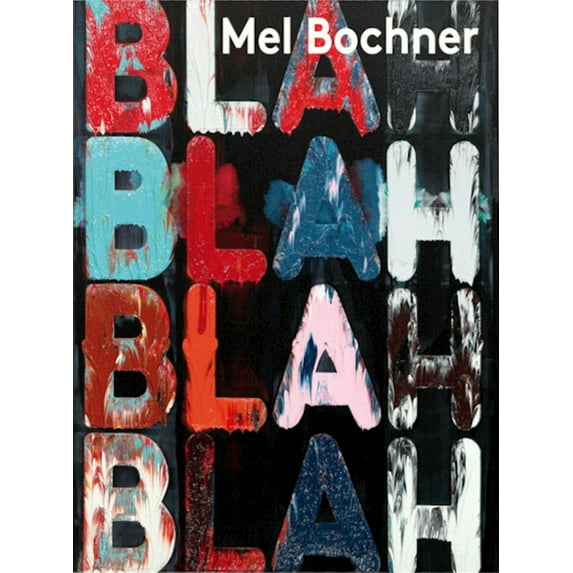 Mel Bochner: If the Colour Changes, (Paperback)