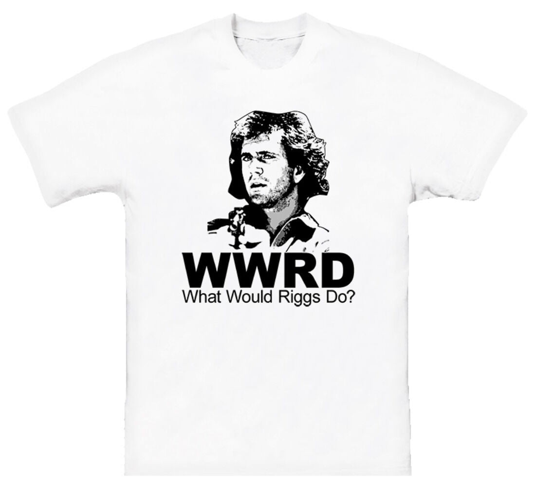 Mel Gibson What Would Riggs Do T Shirt - Walmart.com