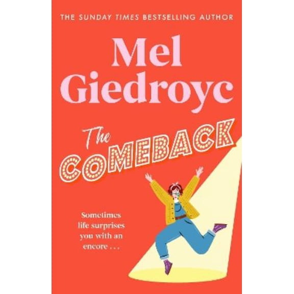 Mel Giedroyc The Comeback (Hardcover)