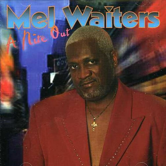 Mel Waiters - Nite Out - Music & Performance - CD