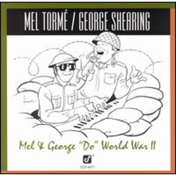 Pre-Owned Mel and George "Do" World War II (CD 0013431447122) by Torm Shearing
