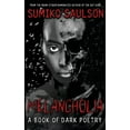 thumbnail image 1 of Melancholia: A Book of Dark Poetry, (Paperback), 1 of 1