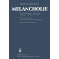 thumbnail image 1 of Melancholie: Problemgeschichte EndogenitÃ¤t Typologie Pathogenese Klinik, (Paperback), 1 of 1