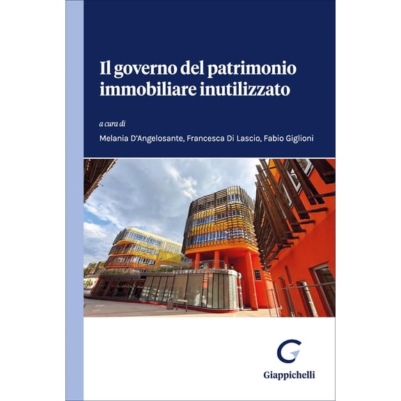 Melania D'Angelosante,Francesca Di Lascio,Fa Il governo del patrimonio immobiliare (Paperback)