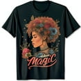 thumbnail image 1 of Melanin Magic T-Shirt Empowering Design with Vibrant Hair & Colorful Flowers, 1 of 5