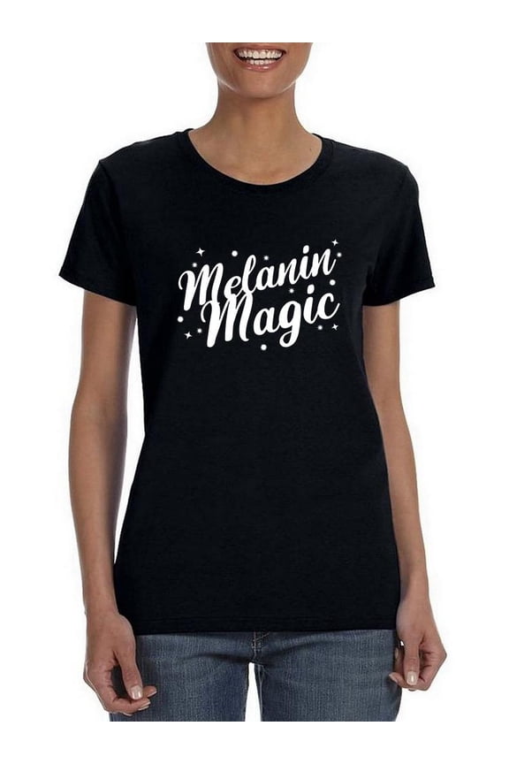 Melanin Magic T-Shirt Women -Smartprints Designs, Female Small
