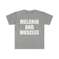 thumbnail image 1 of Melanin and Muscles Unisex T-shirt S-3XL Black is Beautiful Workout Gym, 1 of 2