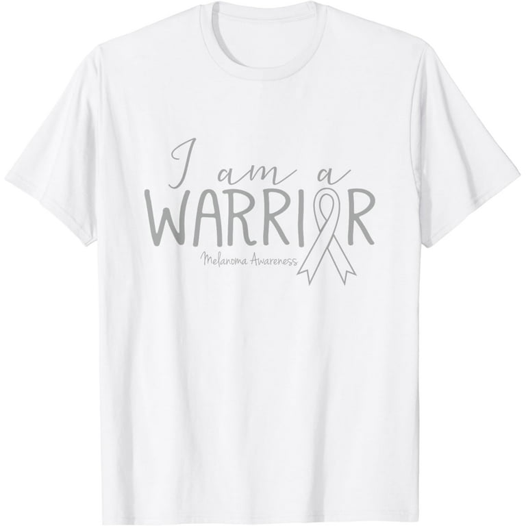I Am A Warrior Melanoma Skin Cancer Awareness Shirt I Am A Warrior Melanoma Skin Cancer Awareness Shirt