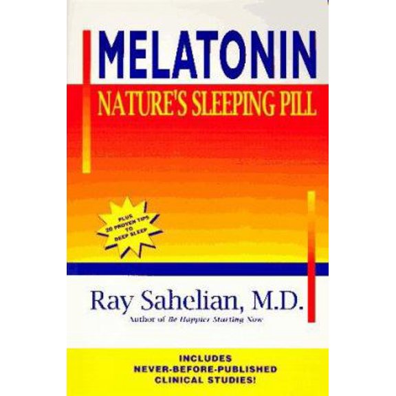 Pre-Owned Melatonin: Natures Sleeping Pill (Paperback) 0963975579 9780963975577