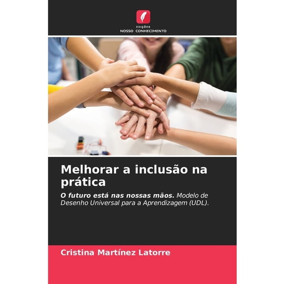 Melhorar a incluso na prtica, (Paperback)