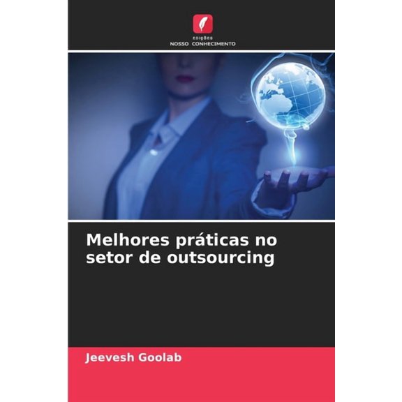 Melhores prticas no setor de outsourcing, (Paperback)