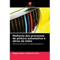 thumbnail image 1 of Melhoria dos processos de pintura automotiva e obras de latão (Paperback), 1 of 1