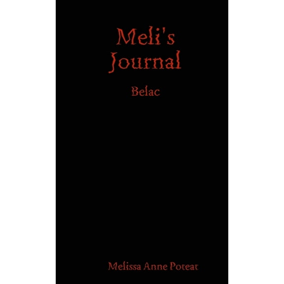 Meli's Journal - Belac, (Paperback)