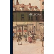 Meliora; 1, (Hardcover)