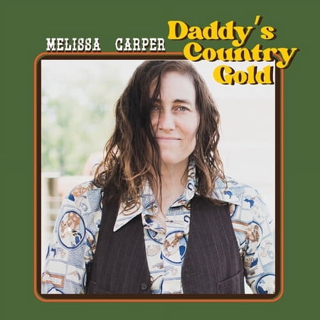 Melissa Carper - Daddy's Country Gold - Music & Performance - Vinyl
