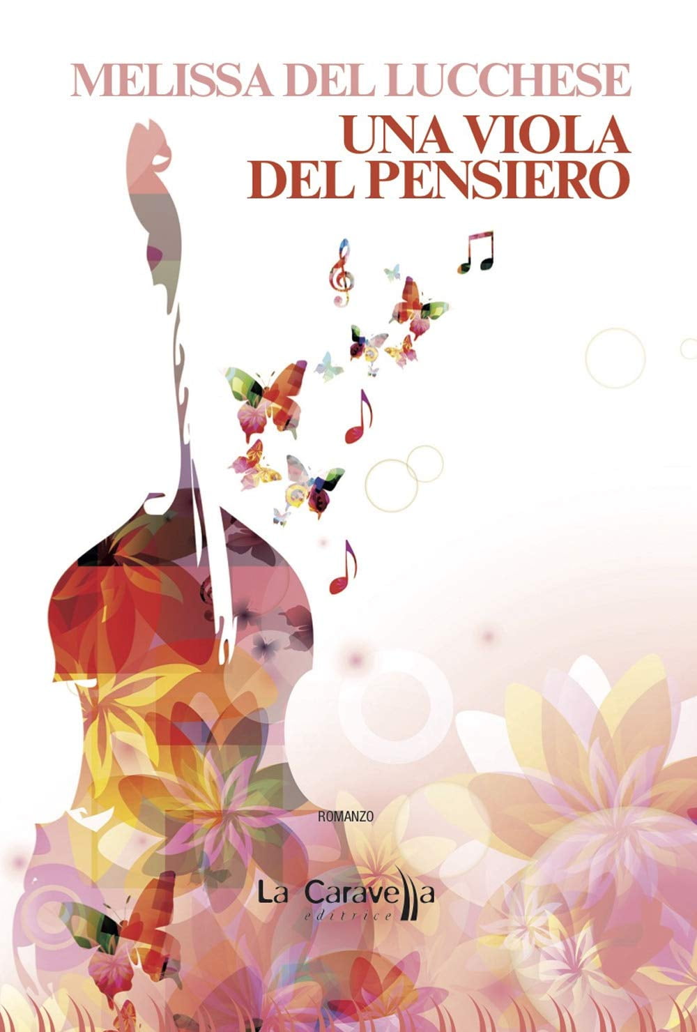 Melissa Del Lucchese Una viola del pensiero (Paperback)