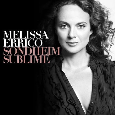 Melissa Errico - Sondheim Sublime - Music & Performance - CD