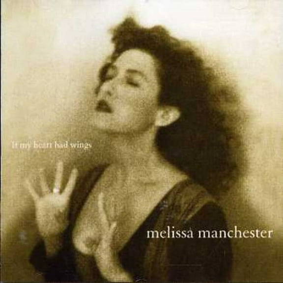 Melissa Manchester - If My Heart Had Wings - Music & Performance - CD