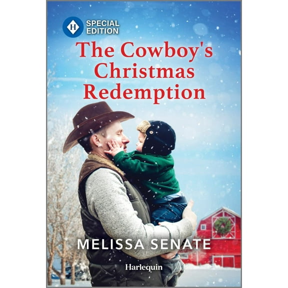 Melissa Senate: The Cowboy's Christmas Redemption (Paperback)