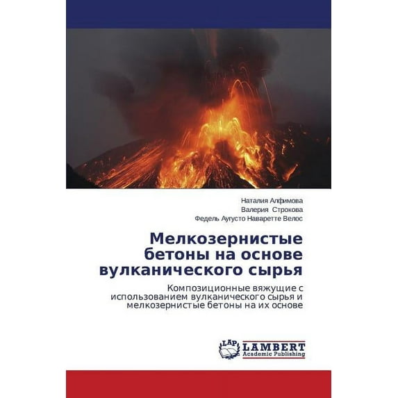 Melkozernistye Betony Na Osnove Vulkanicheskogo Syr'ya (Paperback)