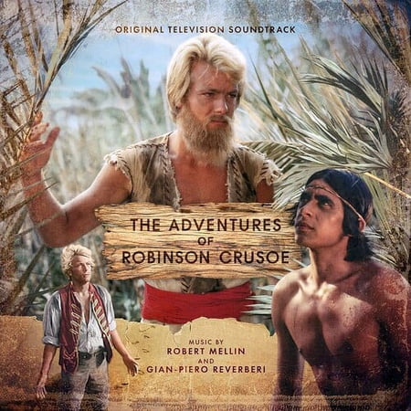 Mellin,Robert / Reverberi,Gian Piero - Adventures Of Robinson Crusoe (Original TV Soundtrack) - CD