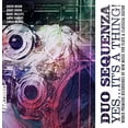 thumbnail image 1 of Mellits / Duo Sequenza - Yes It's a Thing - Music & Performance - CD, 1 of 2