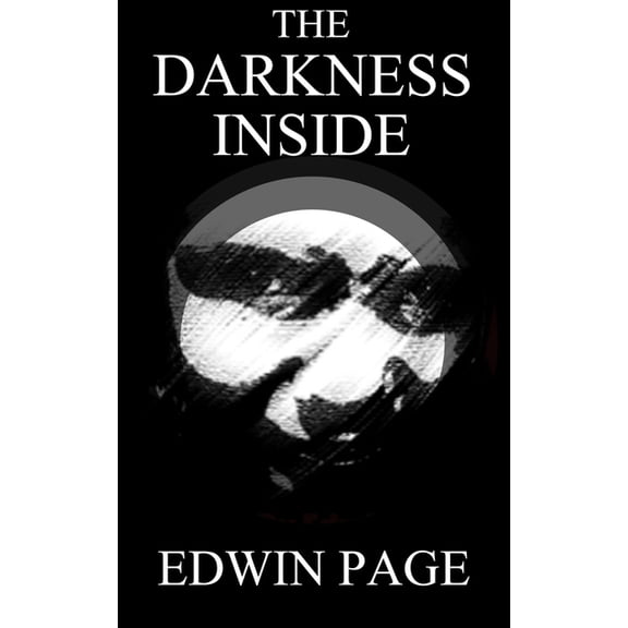 Melodies of Madness The Darkness Inside, (Paperback)