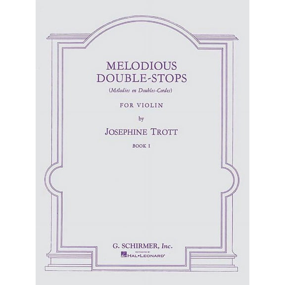 Melodious Double-Stops - Book 1 for Violin Classical String Method Sheet Music Violin Studies for Intermediate and Advan, (Paperback)