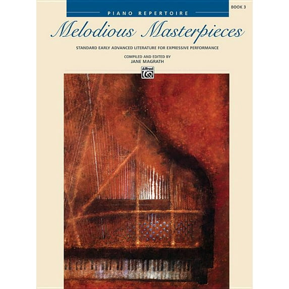 Melodious Masterpieces: Melodious Masterpieces, Bk 3 (Paperback)