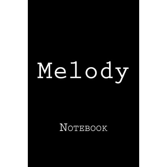 Melody: Notebook (Paperback)