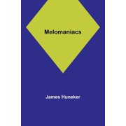 Melomaniacs, Paperback