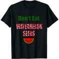 thumbnail image 1 of Melon Pregnancy Don't Eat Watermelon Seeds T-Shirt, 1 of 4