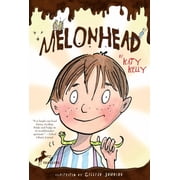 Melonhead Melonhead, Book 1, Paperback