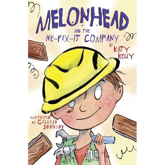 Melonhead Melonhead and the We-Fix-It Company, Book 5, (Paperback)