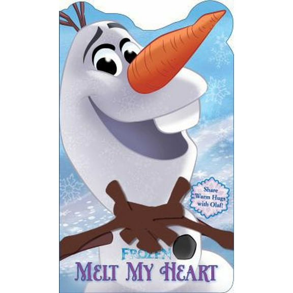 Pre-Owned Disney Frozen: Melt My Heart: Share Hugs with Olaf! (Hugs Book) (Unknown) 0794432662 9780794432669