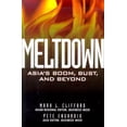thumbnail image 1 of Pre-Owned Meltdown: Asia's Spectacular Boom and Devastating Bust (Hardcover) 0735201412 9780735201415, 1 of 1