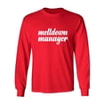 thumbnail image 1 of Meltdown Manager Adult Long Sleeve T-shirt, 1 of 3