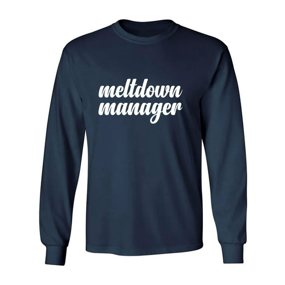 Meltdown Manager Adult Long Sleeve T-shirt