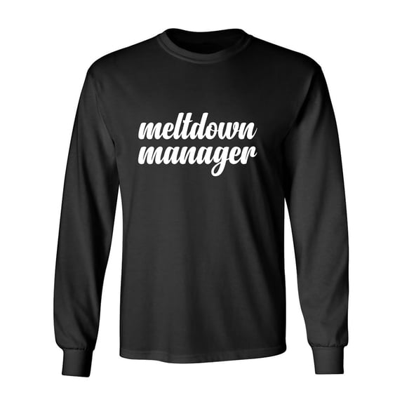 Meltdown Manager Adult Long Sleeve T-shirt
