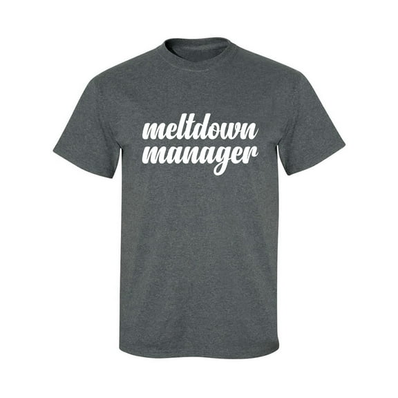 Meltdown Manager Adult Short Sleeve T-shirt