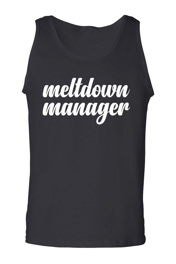 Meltdown Manager Adult Tank Top