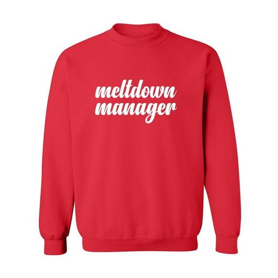 Meltdown Manager Crewneck Sweatshirt