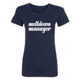 thumbnail image 1 of Meltdown Manager Womens crewneck tee, 1 of 2