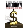 thumbnail image 1 of Pre-Owned Meltdown: The End of the Age of Greed (Paperback) 1844673960 9781844673964, 1 of 1