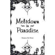 Meltdown in Paradise, Paperback