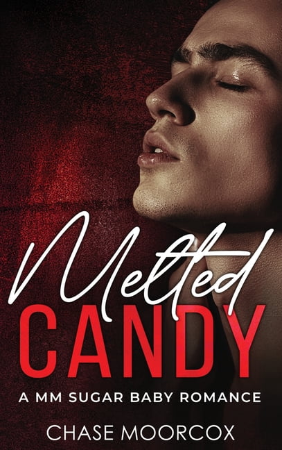 Melted Candy (Sour Candy #3, HARDCOVER), (Hardcover)