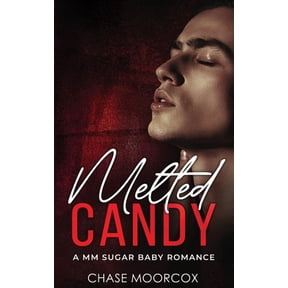 Melted Candy (Sour Candy #3, Paperback), (Paperback)