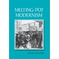 thumbnail image 1 of Melting-Pot Modernism, (Hardcover), 1 of 1